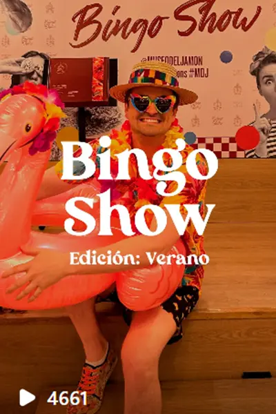Bingo Show Edición Verano en el Museo del Jamón